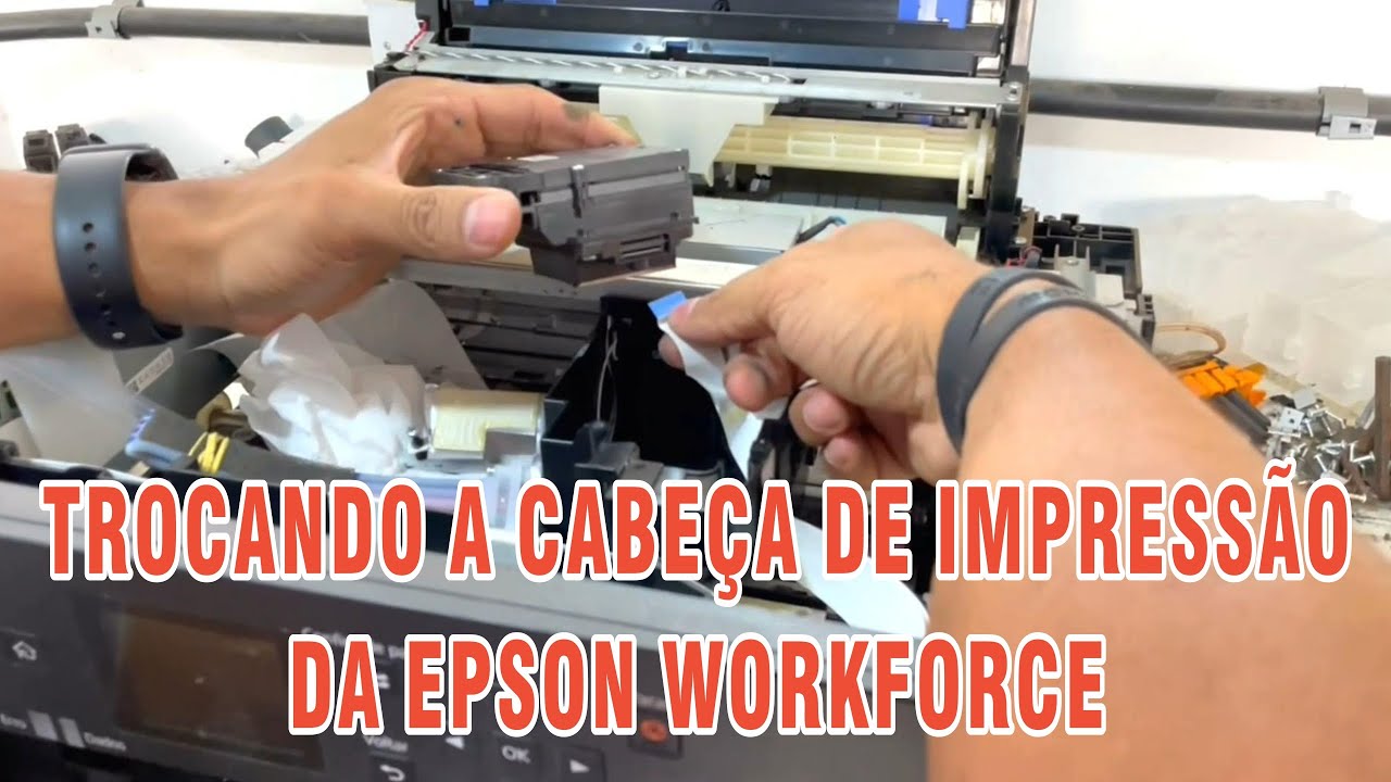 TROCANDO A CABEÇA DE IMPRESSÃO DA EPSON WORKFORCE WF5710/5290/5790