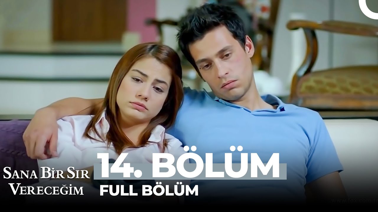 Sana Bir Sır Vereceğim 14. Bölüm
