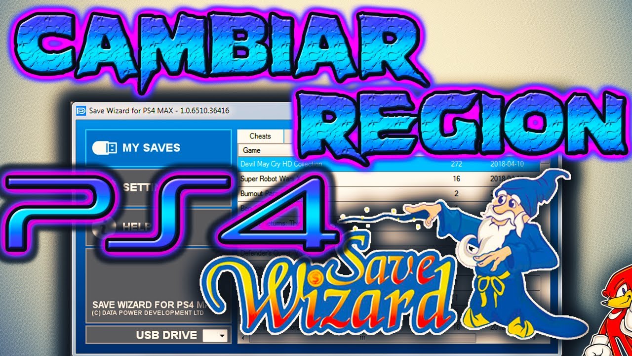 Tutorial Save Wizard Como Cambiar la REGION tu Savedata en PS4 ORIGINAL