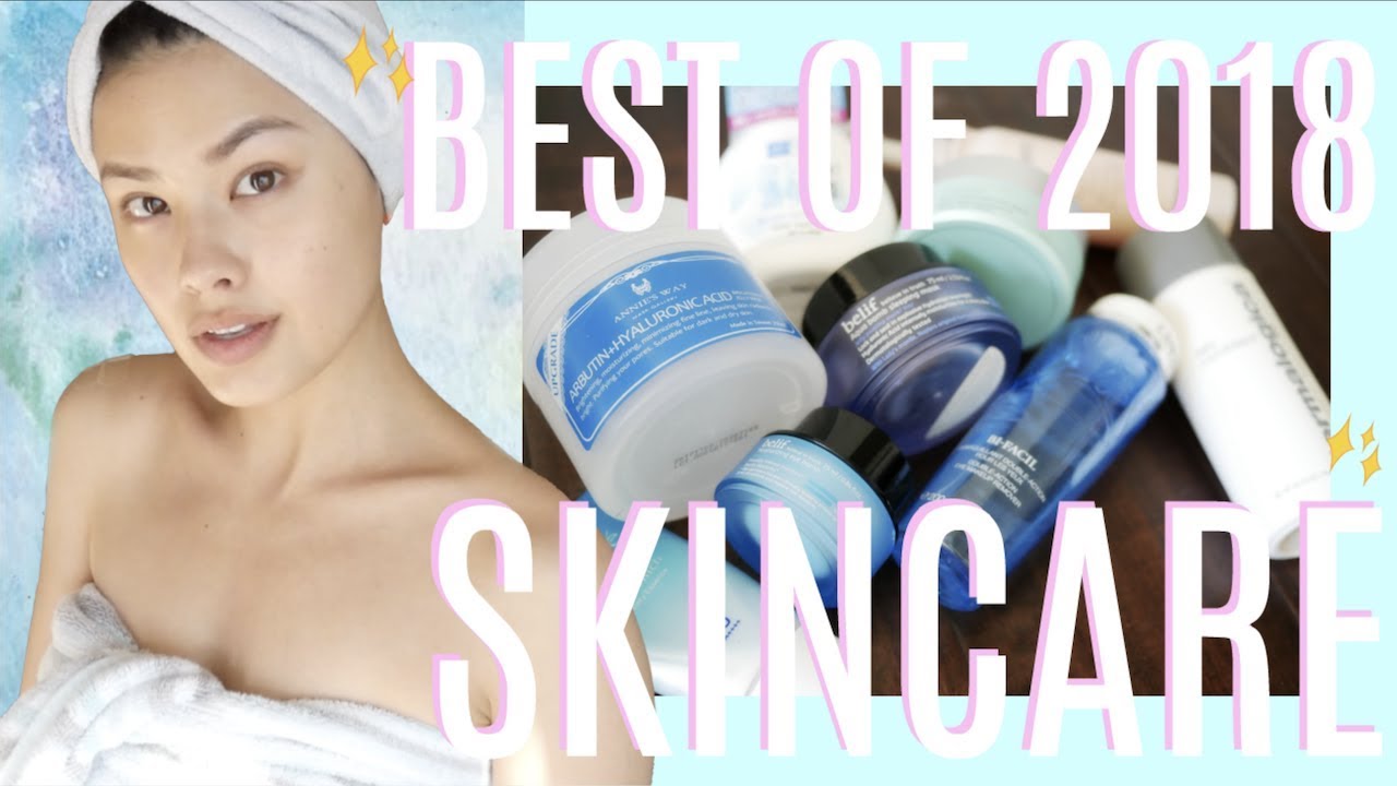 BEST SKINCARE OF 2018: My Holy-Grails & Faves From the Year!