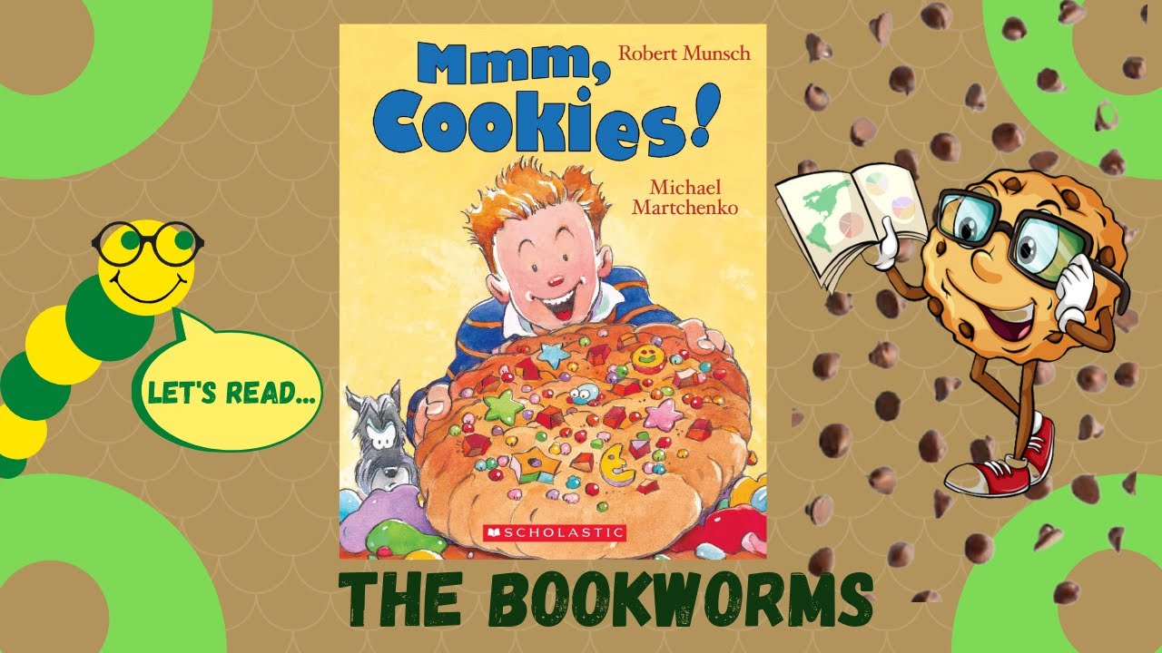 MMM! Cookies! - By Robert Munsch