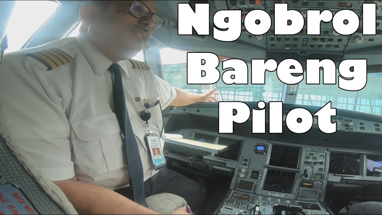 Ngobrol Bareng Pilot Garuda Indonesia Airbus A330-200