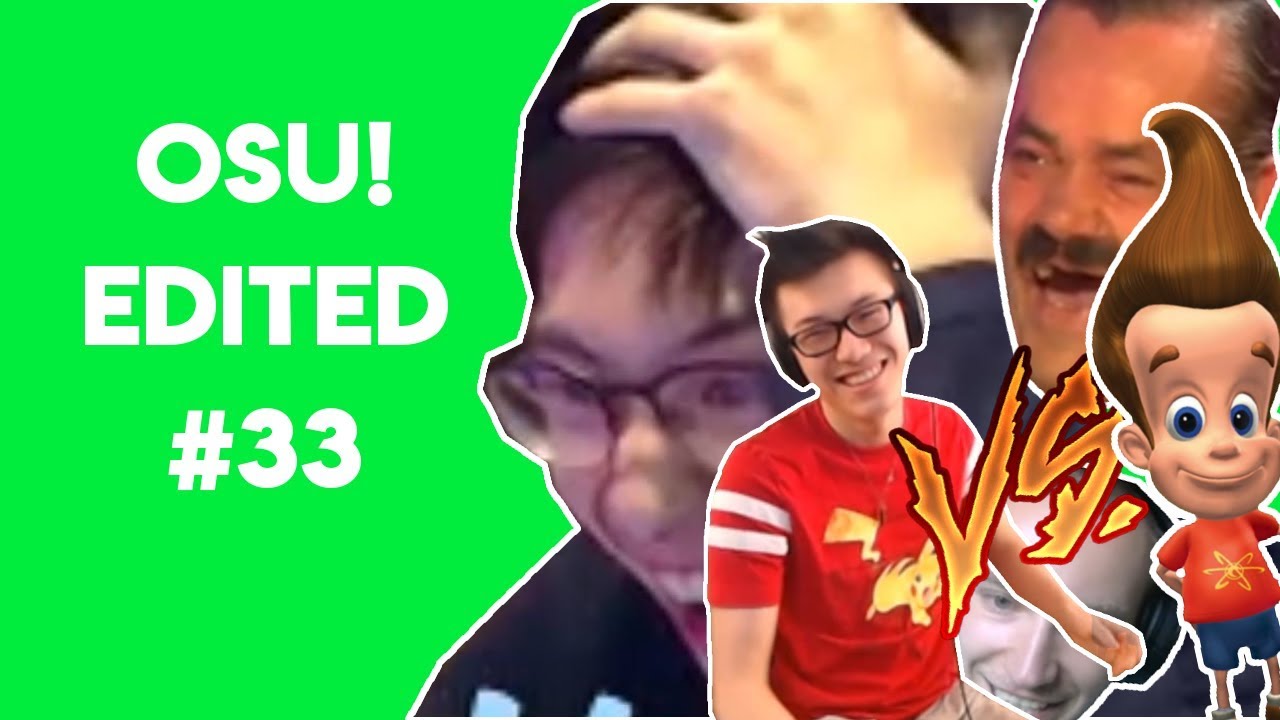 Osu! Edited | Godmode, Rage and Funny Moments #33