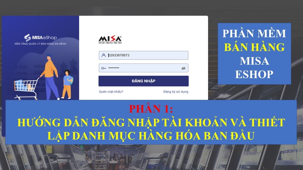 Phần 1: Hướng dẫn thiết lập danh mục hàng hóa trên phần mềm bán hàng MISA eShop