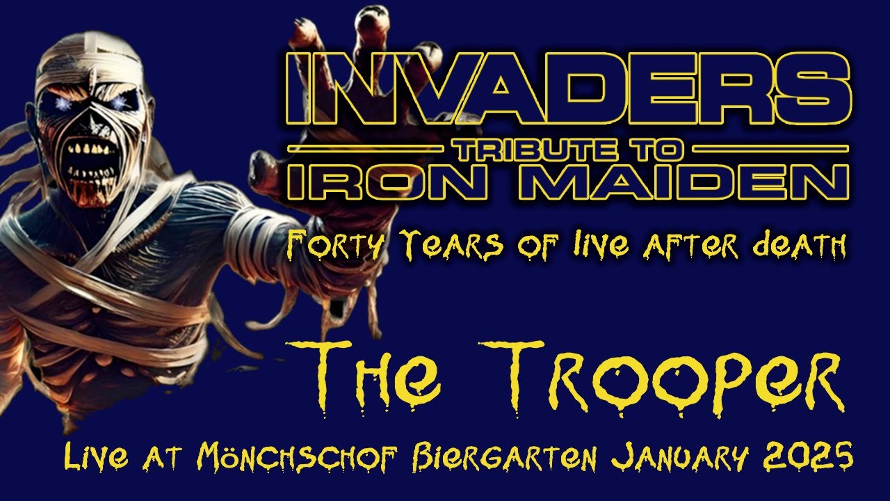 Invaders Tribute to Iron Maiden The trooper