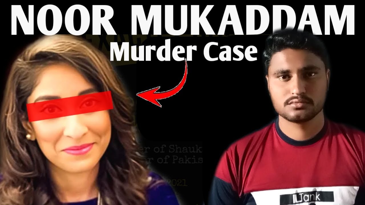 Noor Mukaddam Case | How She Spent Last Hours of her life? | Documentary