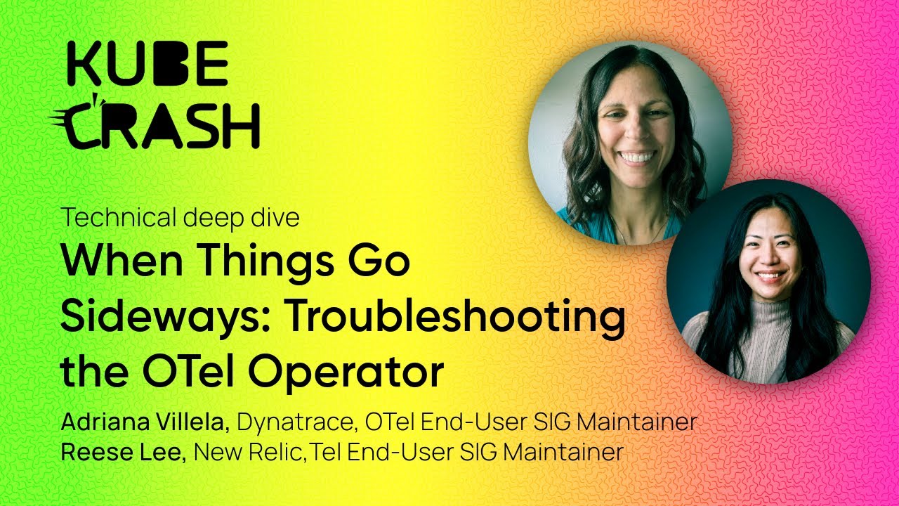 When Things Go Sideways: Troubleshooting the OTel Operator