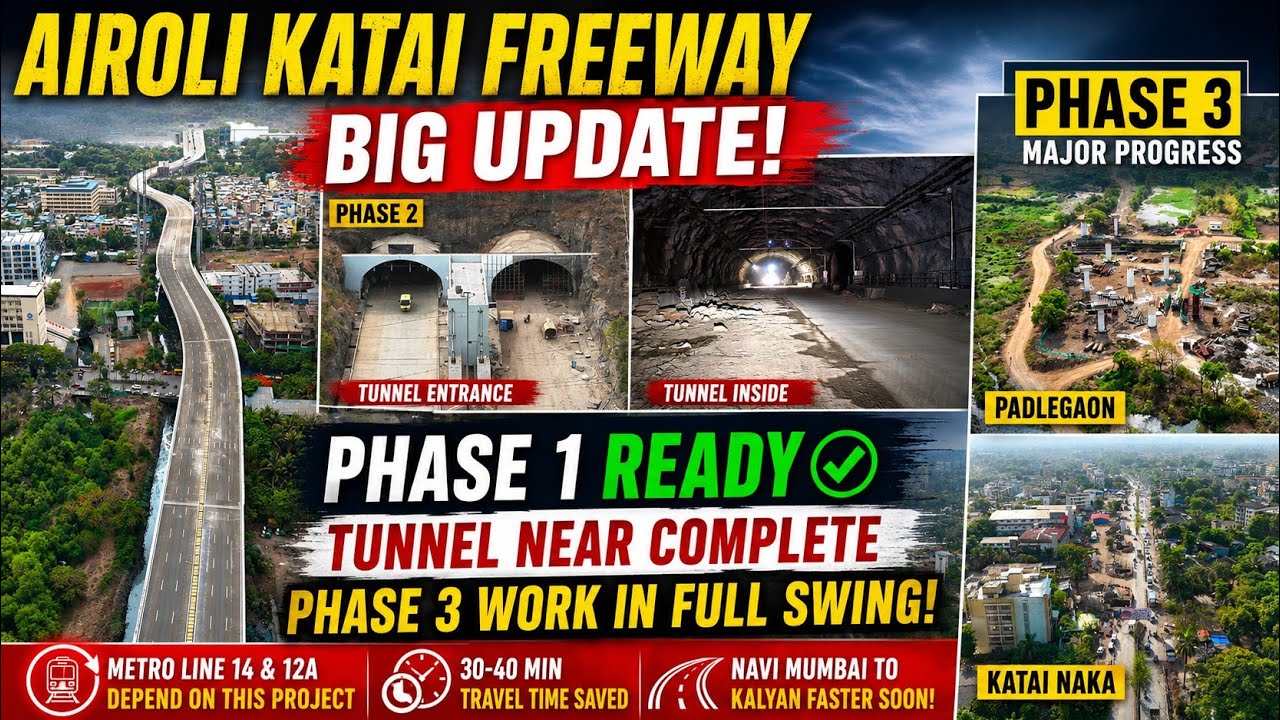 🚨 Airoli Katai Freeway BIG Update | Phase 1 Ready, Tunnel Near Completion & Phase 3 Progress 🔥