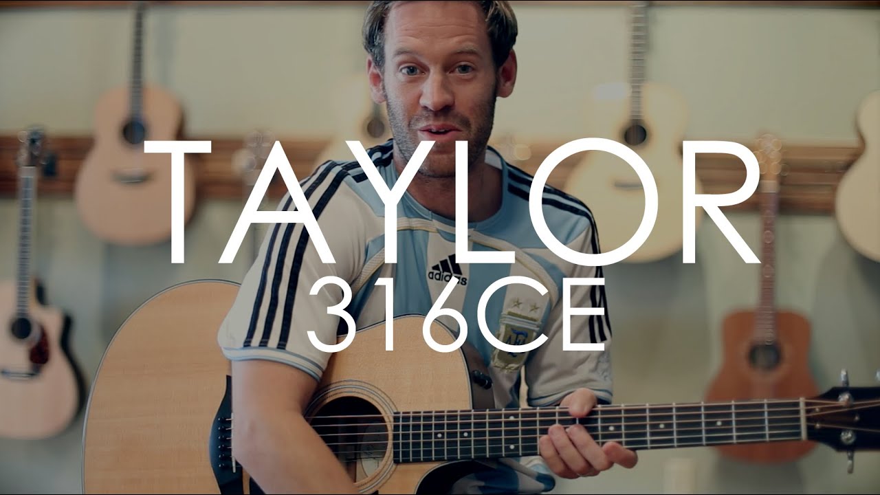 Taylor 316ce