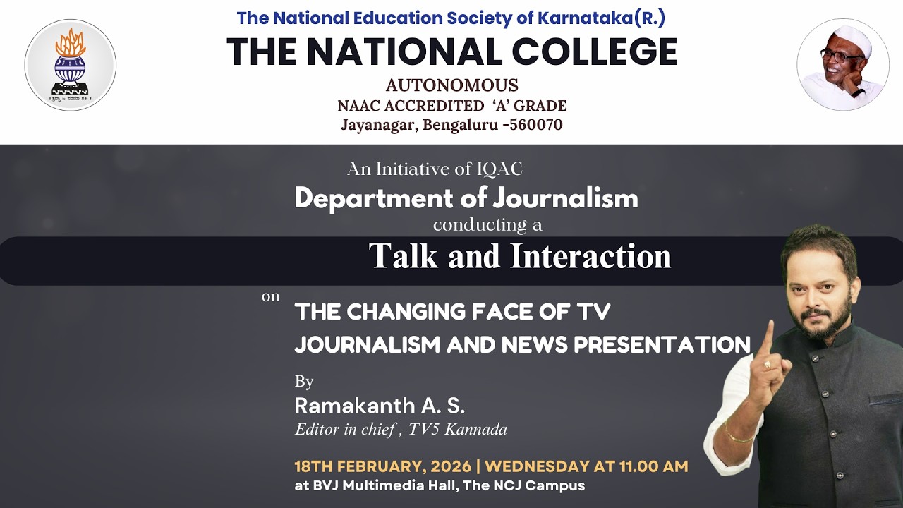 The NCJ Dept. of Journalism: Talk on The changing face of TV journalism and News presentation