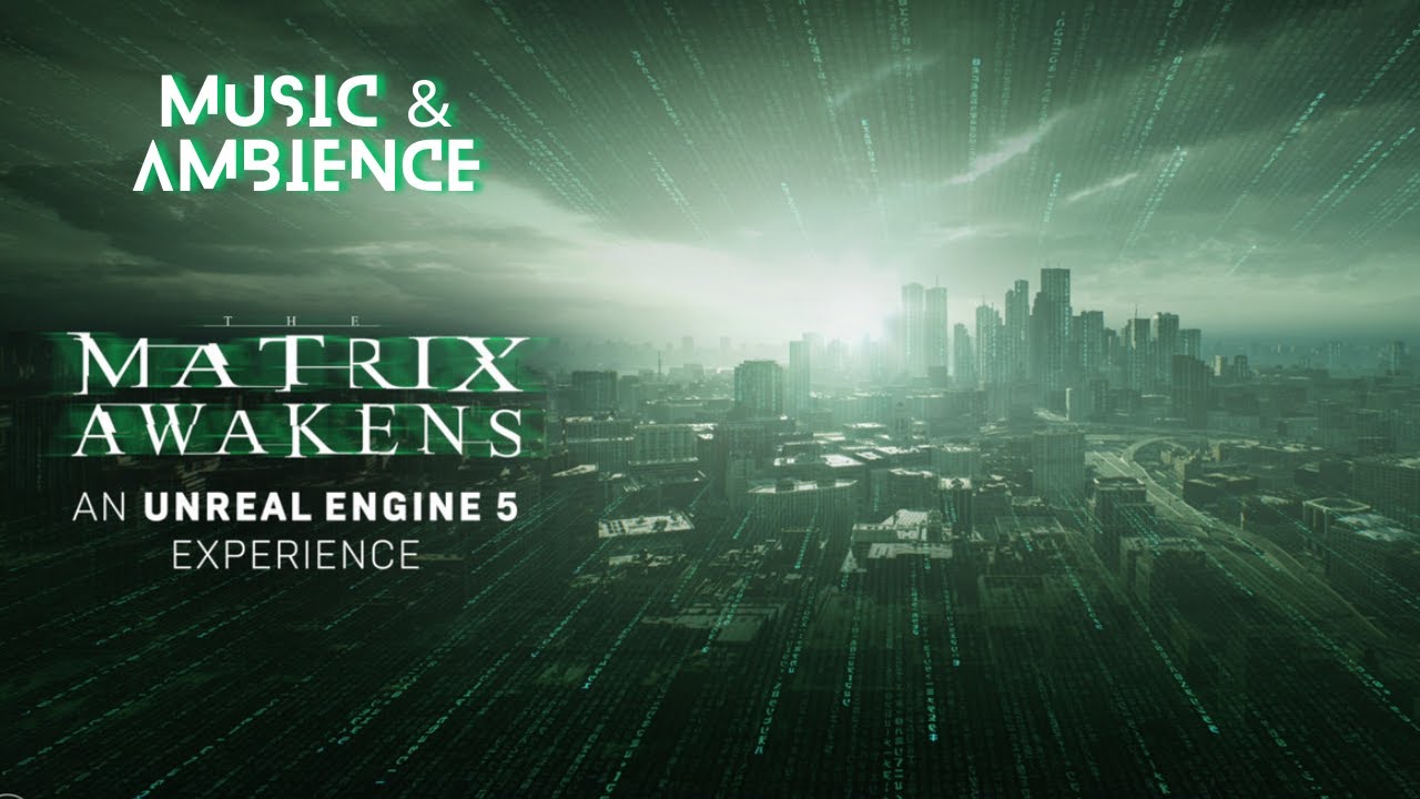 Escape into the Matrix with Mesmerizing Music & Ambience | The Matrix Awakens