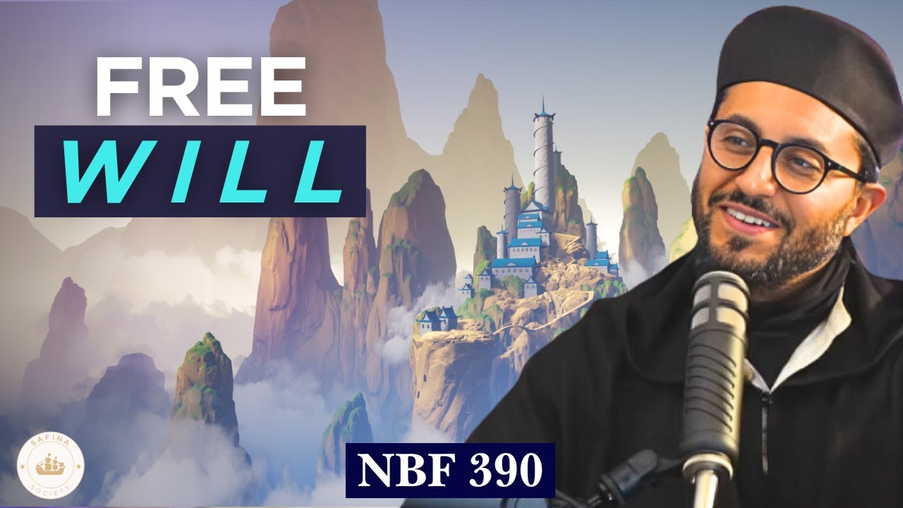 Zuko's Crucible & Free Will || NBF 390 || Dr Shadee Elmasry