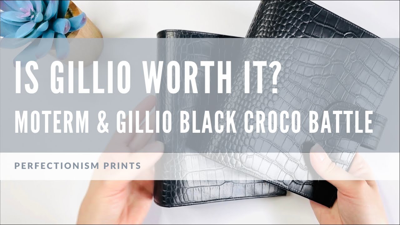 Is Gillio Worth It? // Comparison of Gillio & Moterm Black Croco Leather Planners