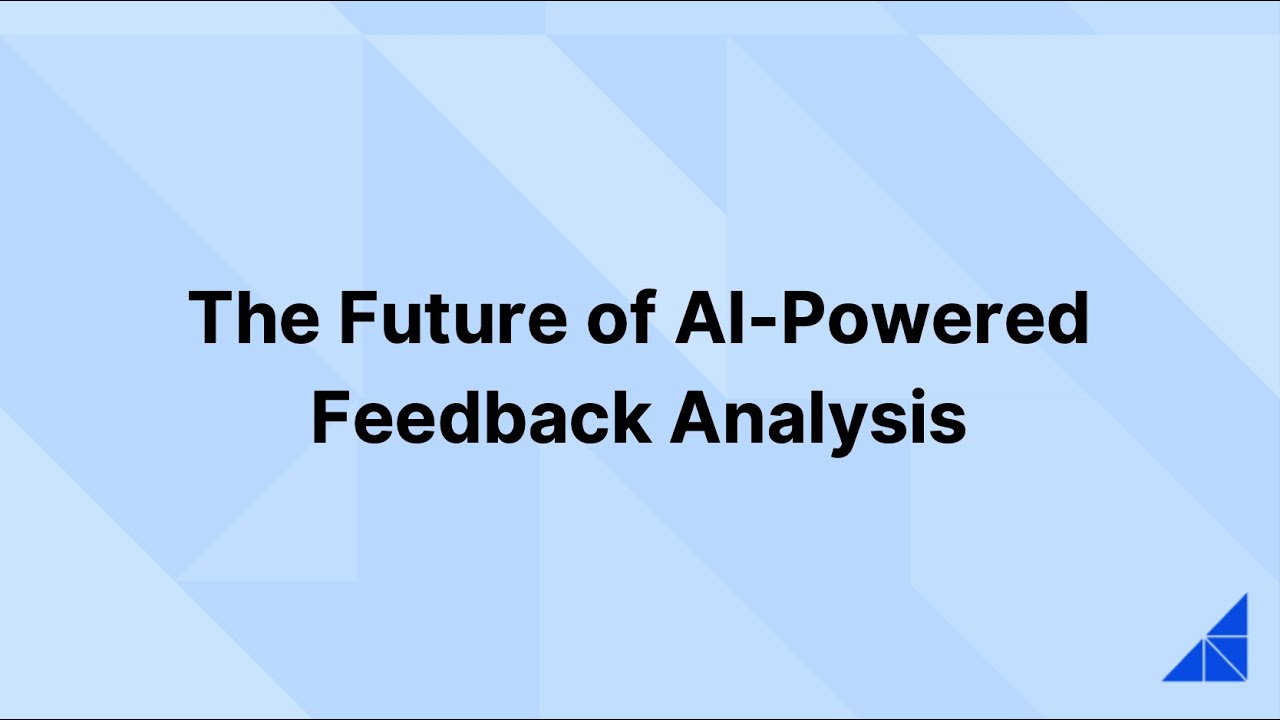 The Future of AI-Powered Feedback Analysis