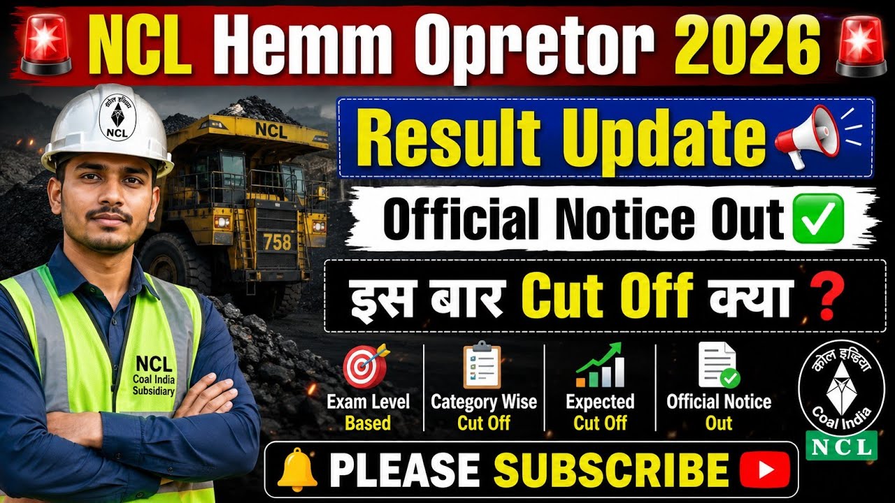NCL HEMM Operator 2026 Result Update🎯 | Official Notice Out ✅ | Expected Cut Off 2026👍 | NCL Result 
