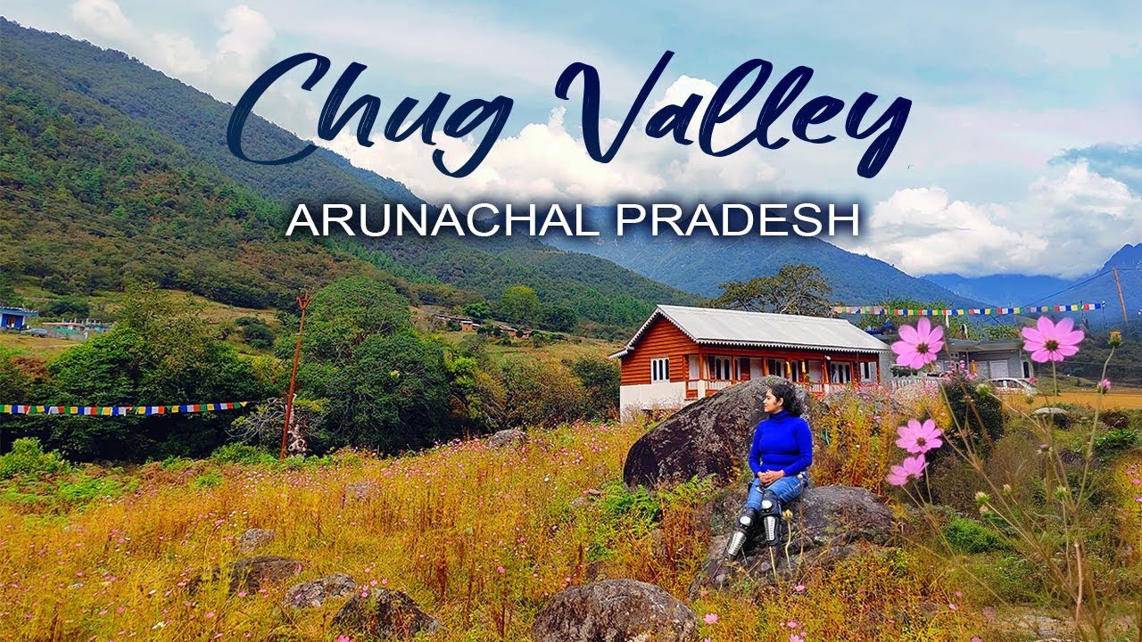 Chug Valley | Oak Tree Homestay | Chug Valley Dirang | Offbeat Arunachal Pradesh