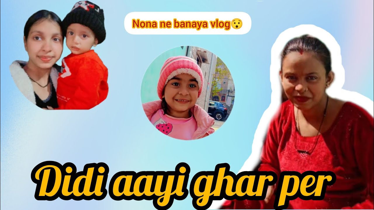Didi Ghar Par Aayi 🏠❤️ | Family Vlog | Desi Moments vlog (32) 