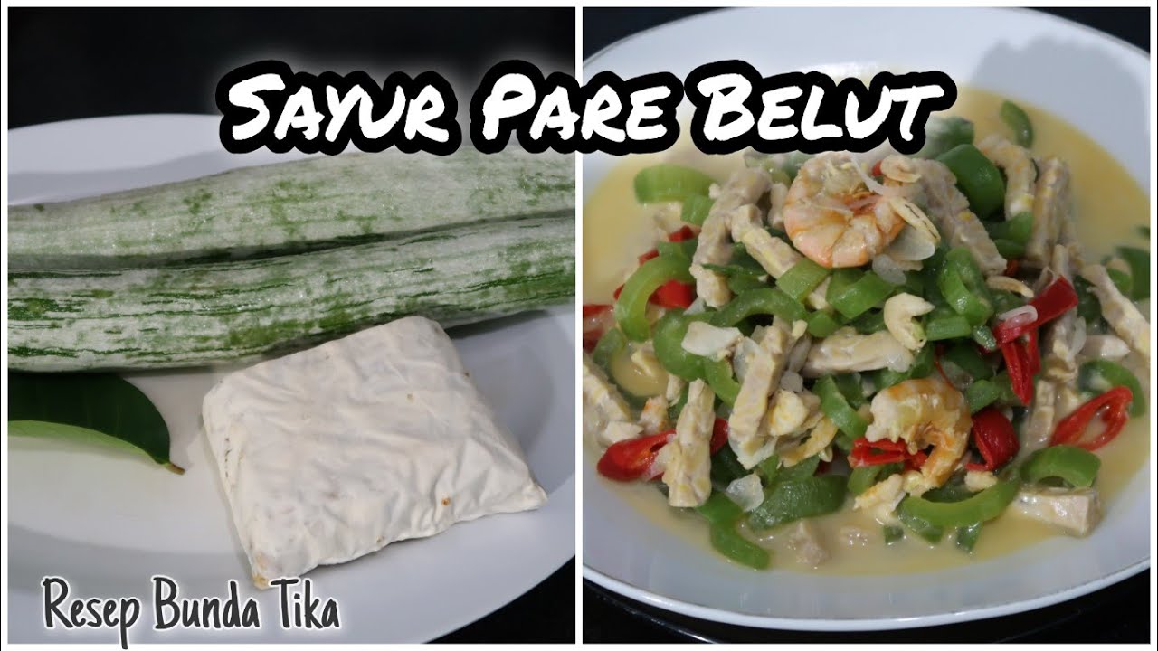 Resep Sayur Pare Belut Kuah Santan Super Enak dan Praktis
