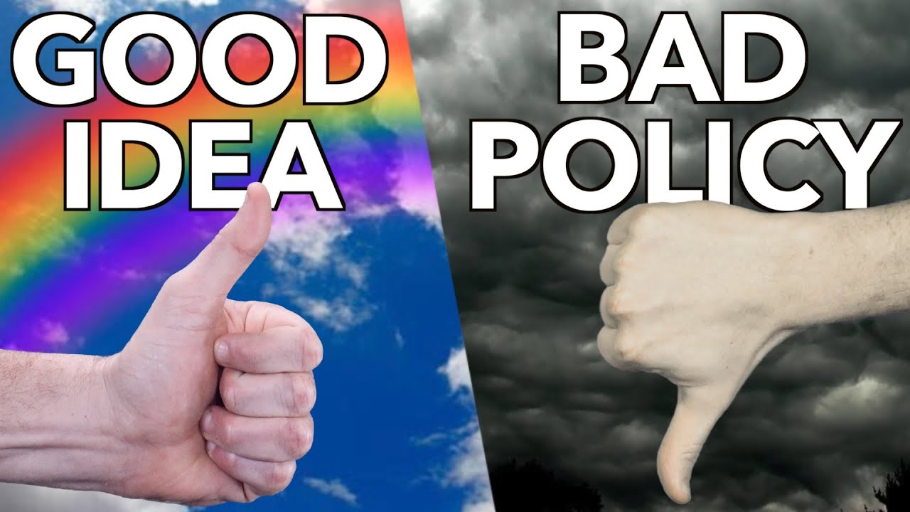 Bad Policies- Econ in Real Life