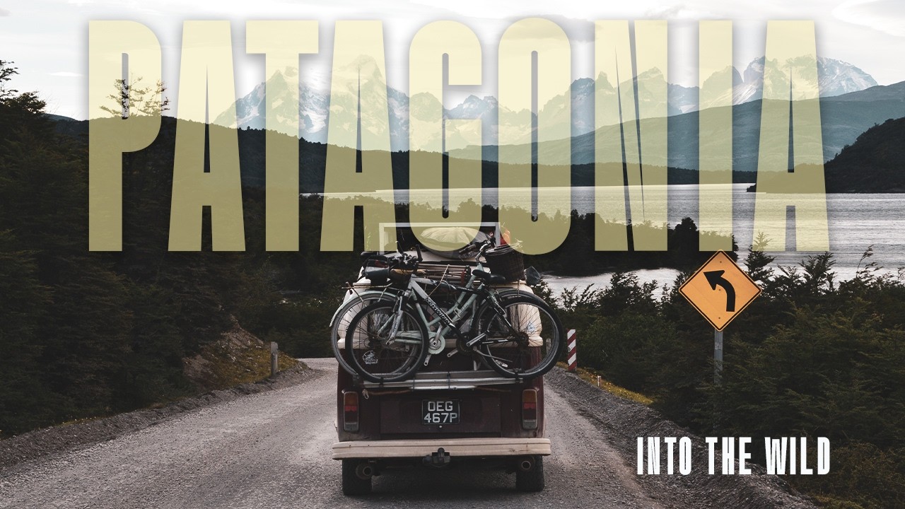 Into Patagonia | Cinematic Travel Film