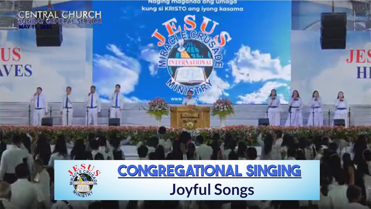 JMCIM | Congregational Singing | Joyful Songs | May 11, 2025