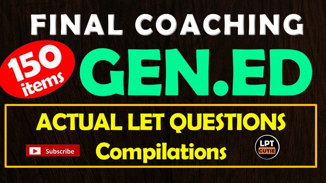 150 items - FINAL COACHING - ACTUAL LET QUESTIONS SEPT. 2024 - MARCH 2025 LET - COMPILATIONS
