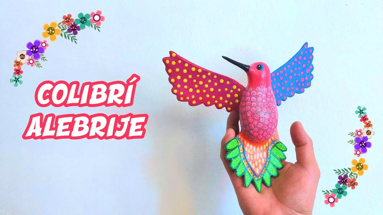 Cómo hacer un alebrije fácil y rápido/COLIBRI DE PAPEL/ HUMMINGBIRD PAPER