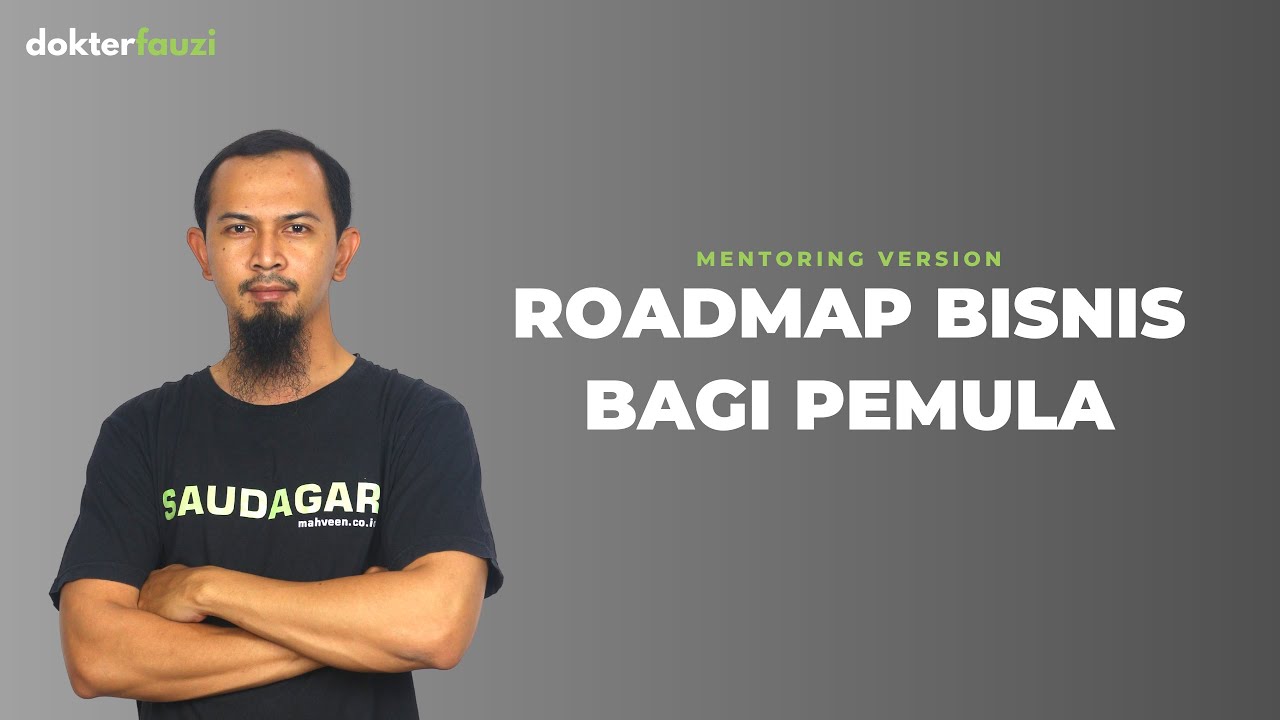 [MENTORING] Roadmap Bisnis Bagi Pemula