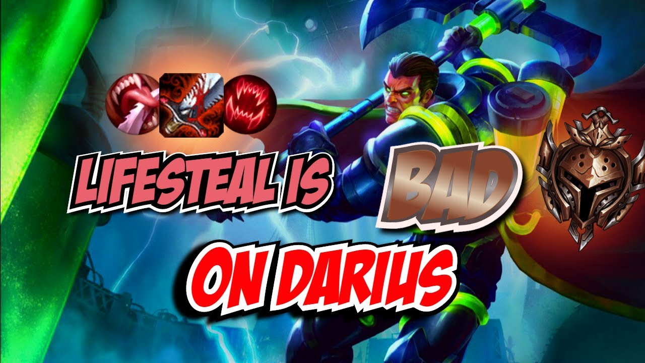 [QUICK TIP]WHY LIFESTEAL IS BAD ON DARIUS