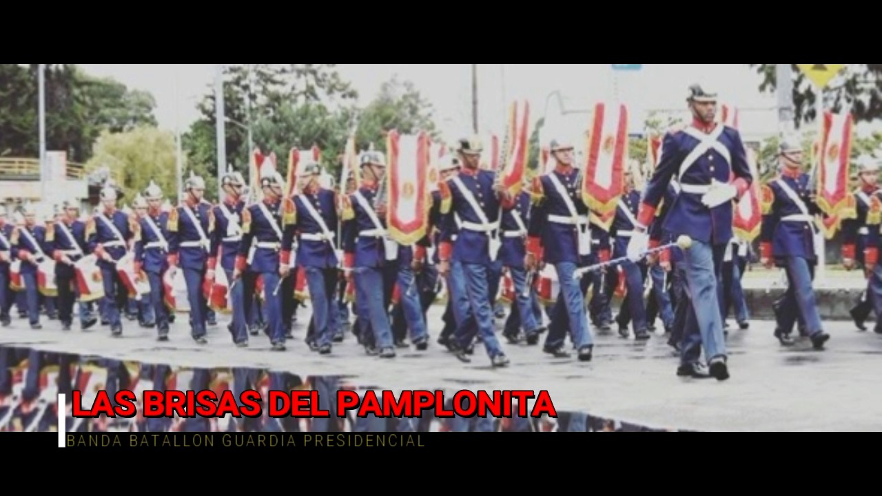 Las Brisas del Pamplonita - Guardia Presidencial 1984