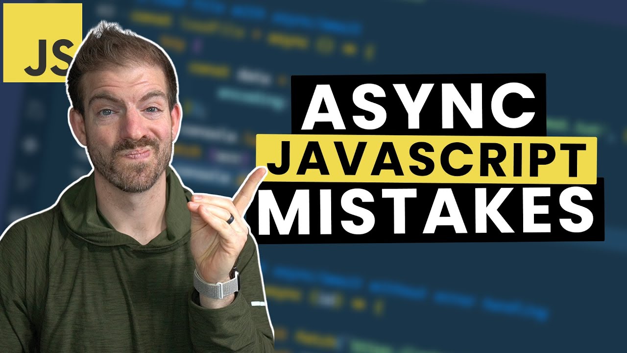 Top 5 Async Mistakes for JavaScript Beginners (Don’t make these!)