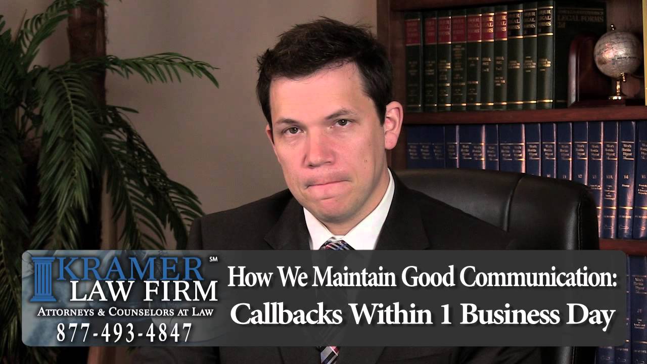 Orlando Attorney - Steve Kramer explains How We Handle Communication With Clients