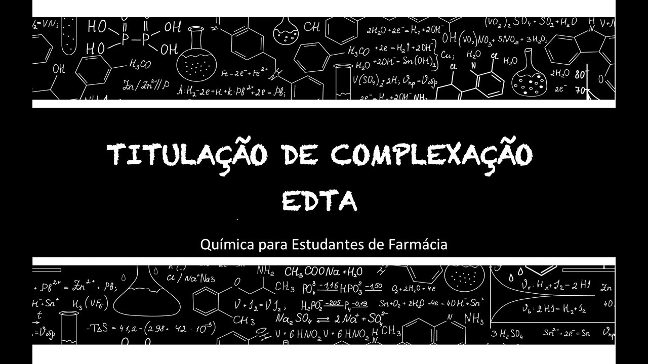 TITULAÇÃO COM EDTA
