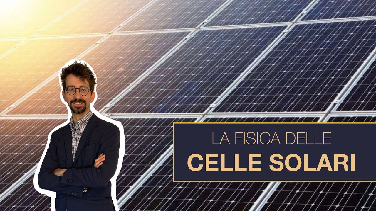 Come funzionano i PANNELLI FOTOVOLTAICI?