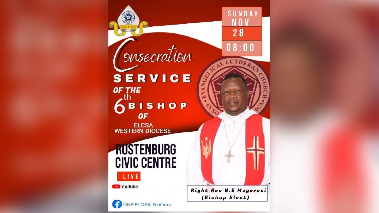 CONSECRATION SERVICE OF THE 6TH OF ELCSA WESTERN DIOCESE