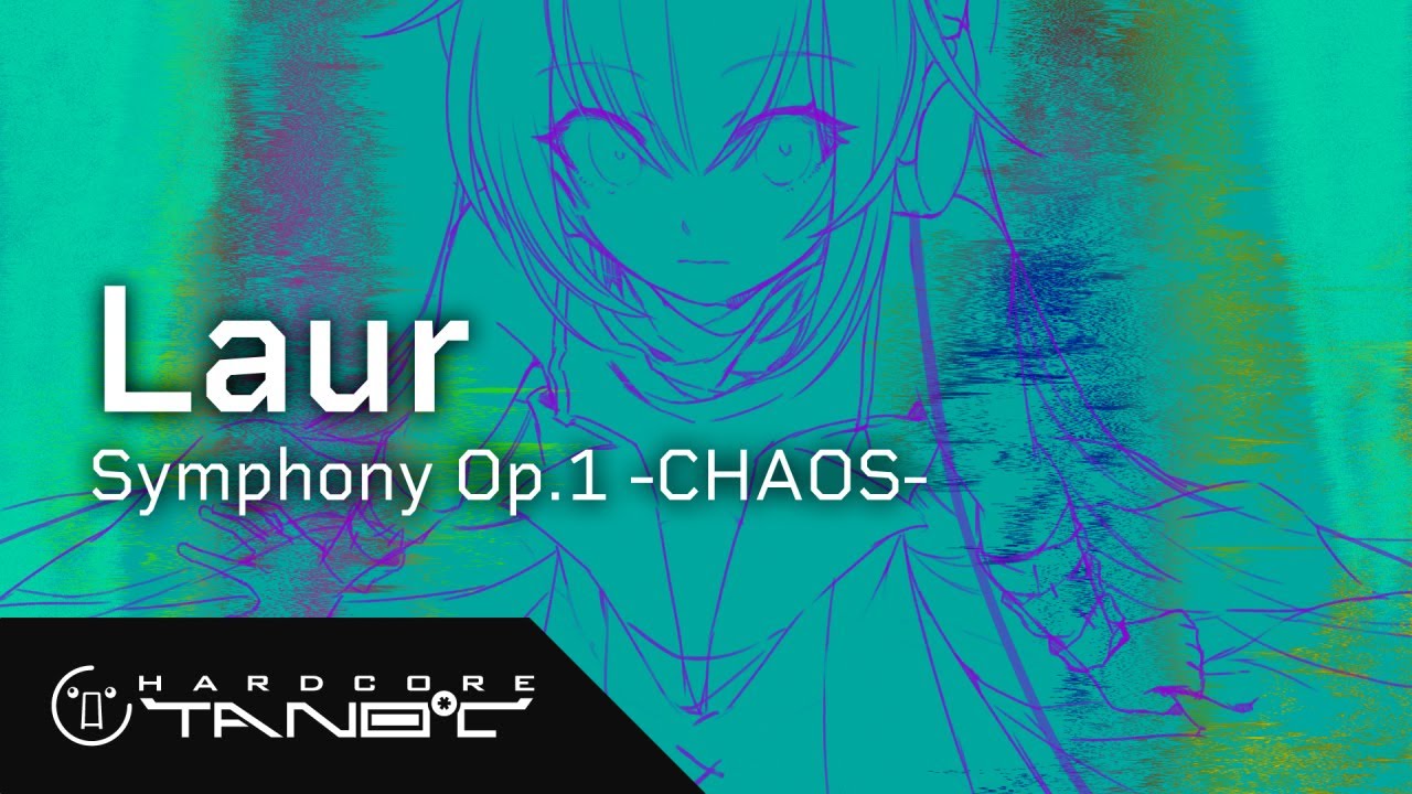 Laur - Symphony Op.1 -CHAOS-