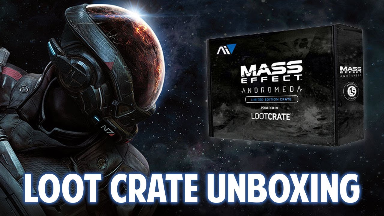 LOOT CRATE MASS EFFECT ANDROMEDA LIMITED EDITION UNBOXING!