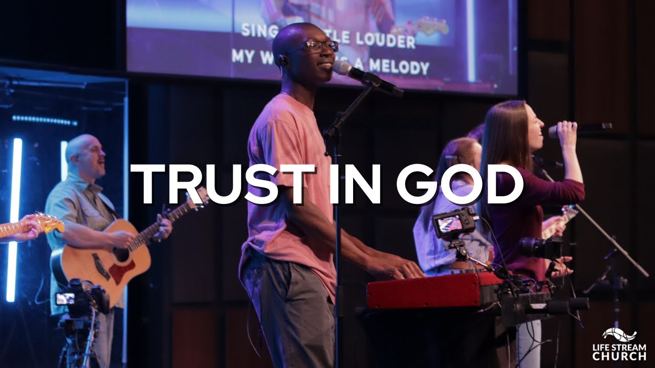 Trust In God | Tumaini Sango | Life Stream Worship