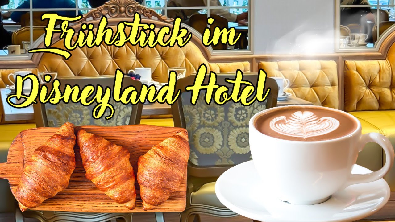 Disneyland Paris - Frühstück im Disneyland Hotel 🥐