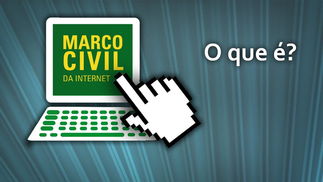 Marco Civil da Internet - O que &eacute;?