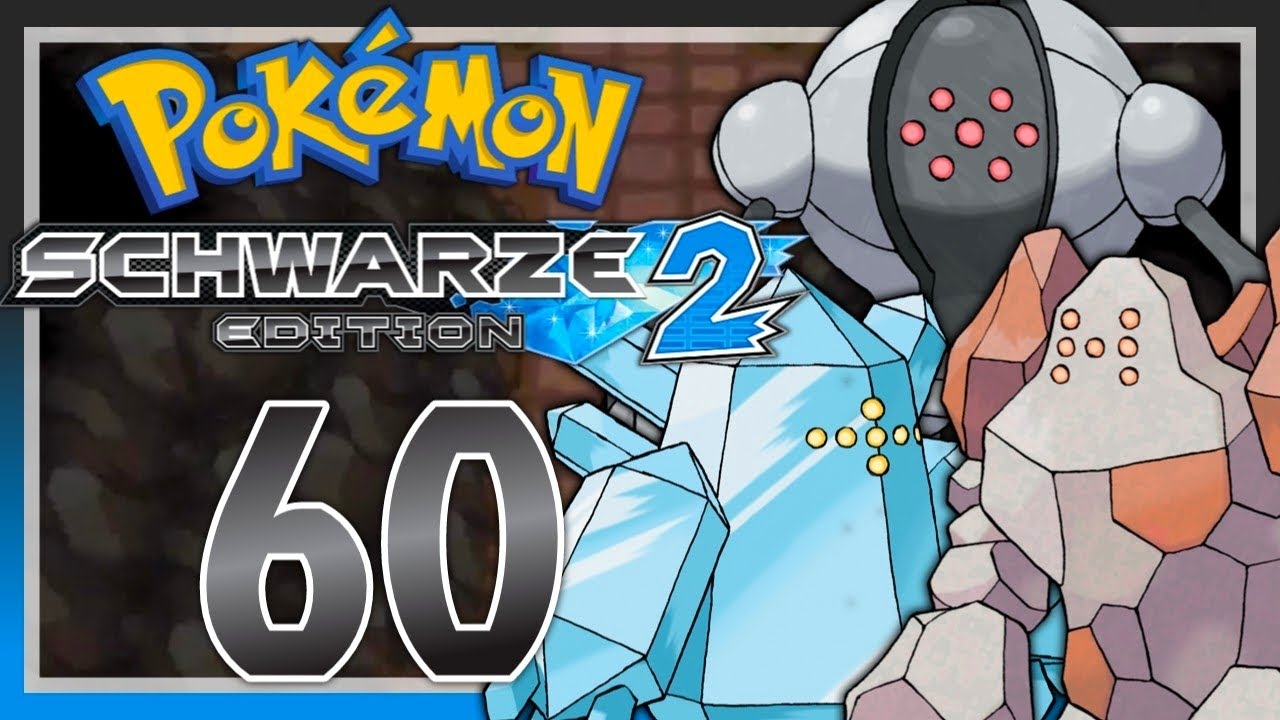 Regirock, Registeel, Regice | POKÉMON SCHWARZ 2 #60