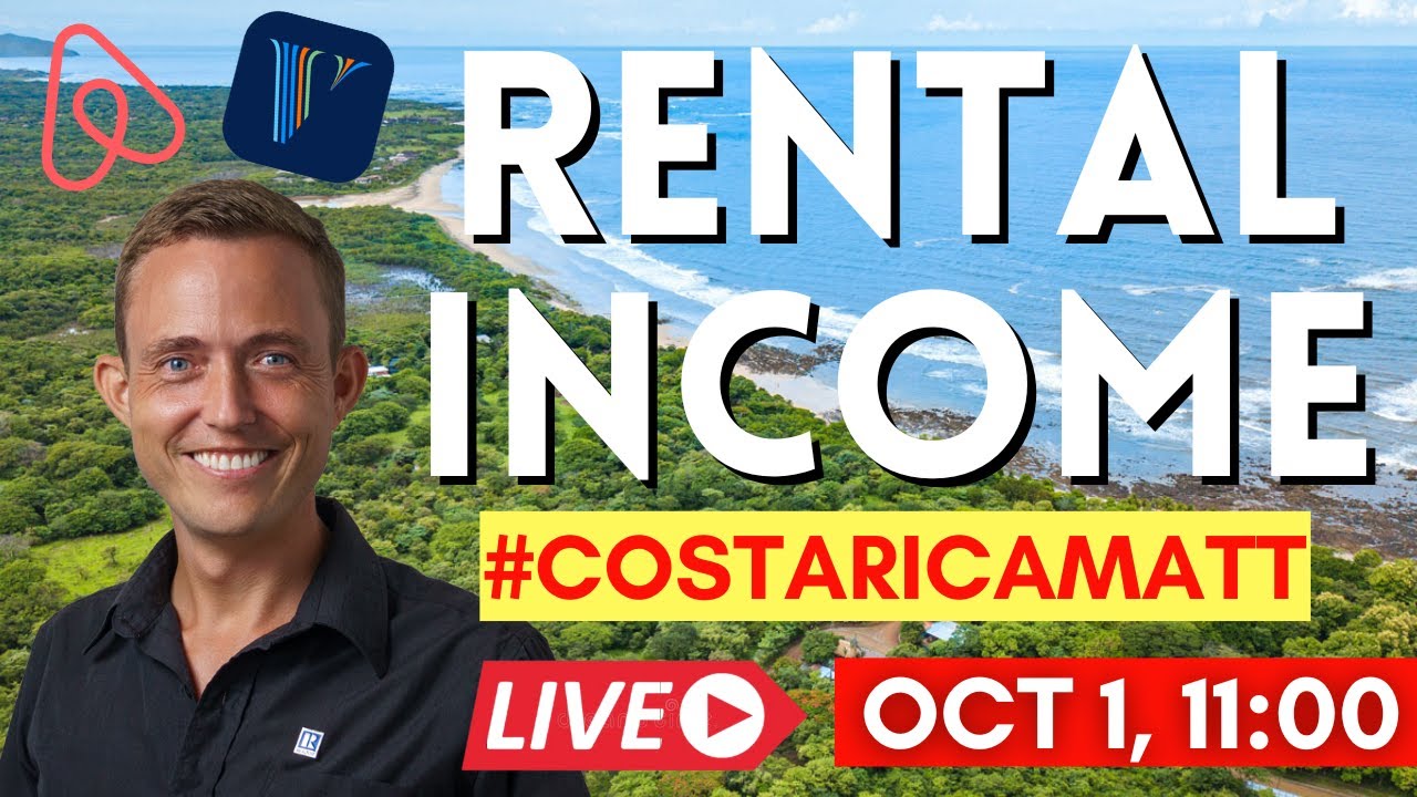 Costa Rica Rental Property Income  - Overview + Tips with #CostaRicaMatt