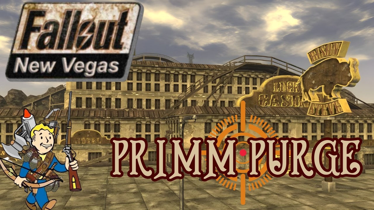 Cleaning Up Primm | Powder Gangers Beware #2