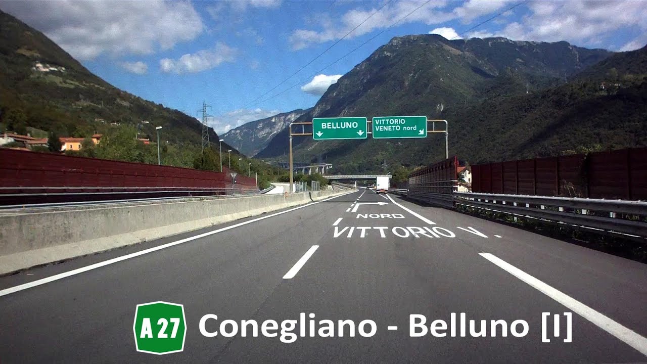 A27 d'Alemagna: Conegliano - Belluno [I]