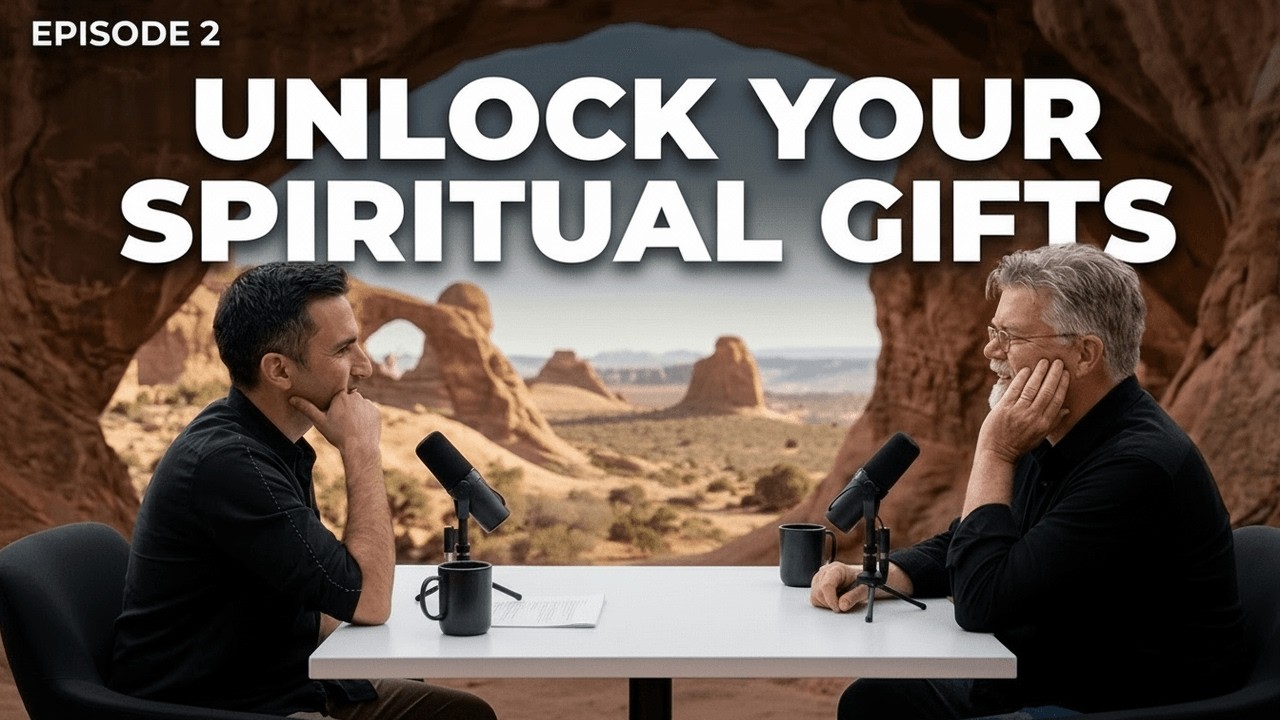Introduction to the Gifts of the Spirit Episode 2| Jan 30, 2026
