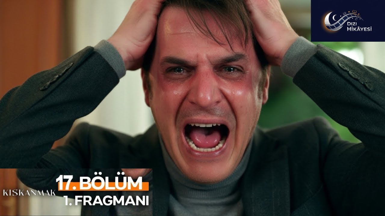 Kıskanmak 17. Bölüm 2. Fragmanı — Aşk, İhanet ve Kıskançlık Çatışması!