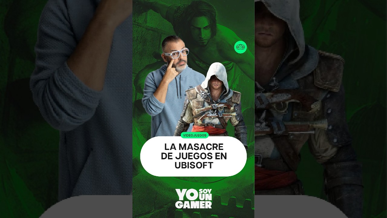 La masacre de Ubisoft: juegos cancelados, retrasos y despidos