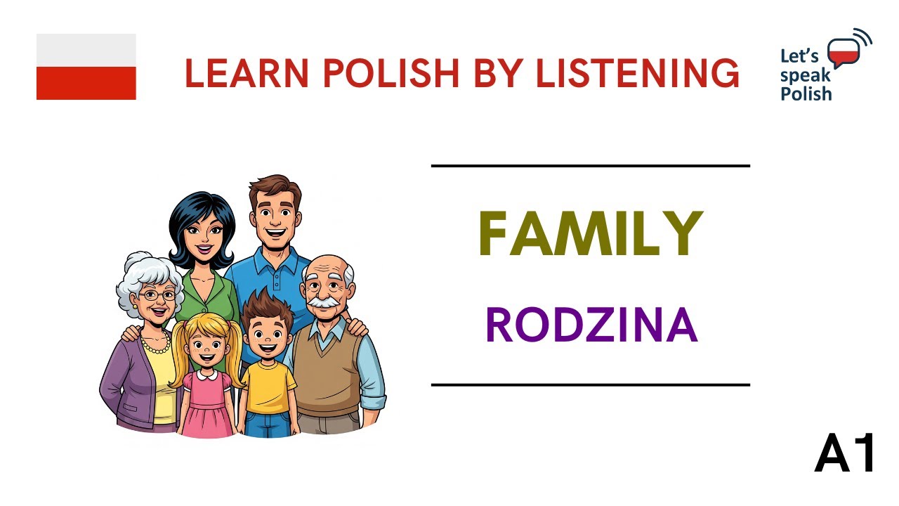 Polish for Beginners: Family Vocabulary - rodzina