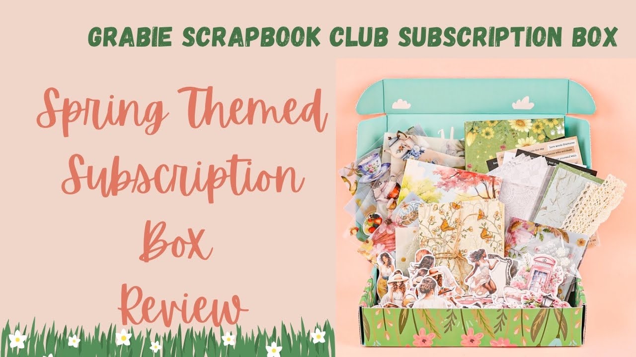 Grabie Scrapbook Club Subscription Box Review | SPRING THEMED BOX 💐 | #journaling #vintagejournal |