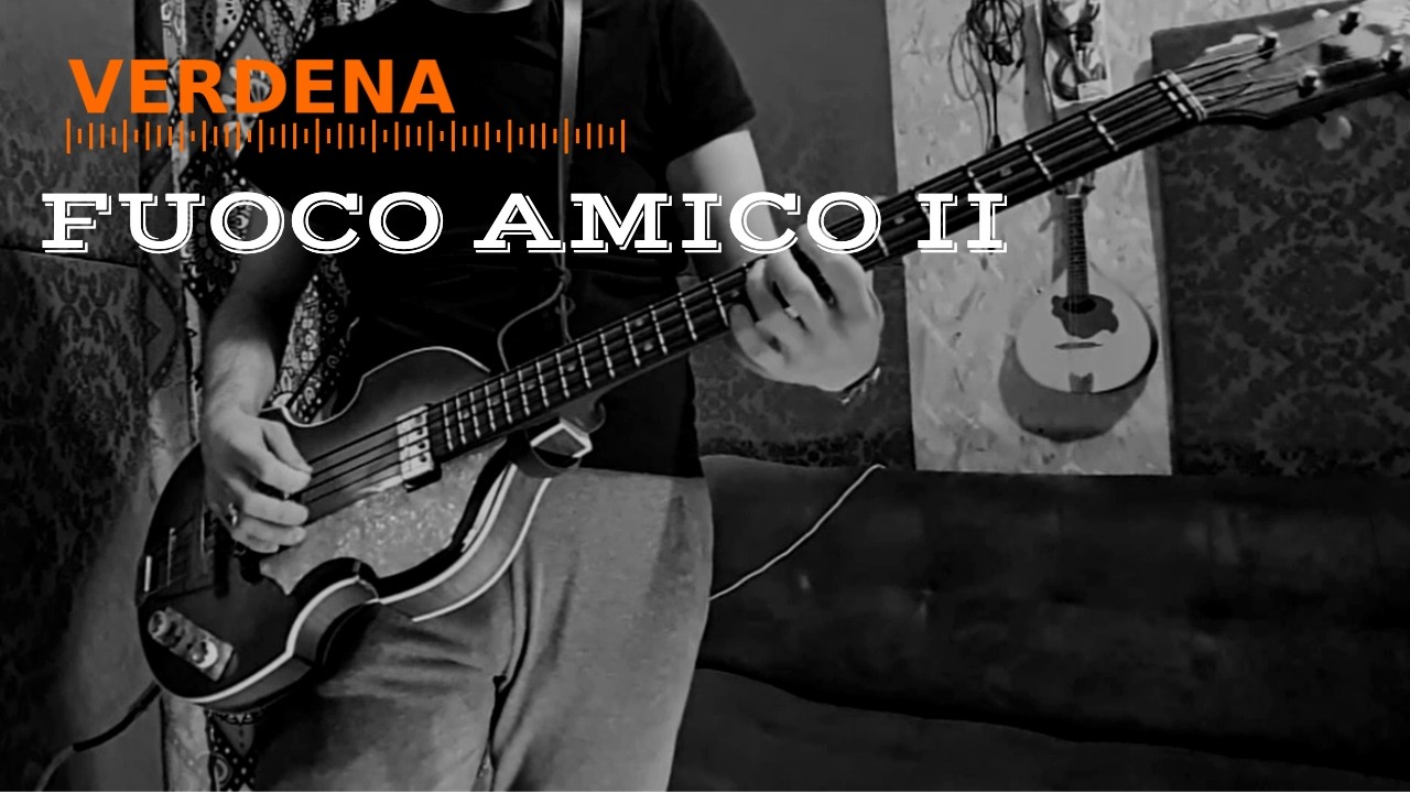 Fuoco Amico II - Verdena - Bass Line